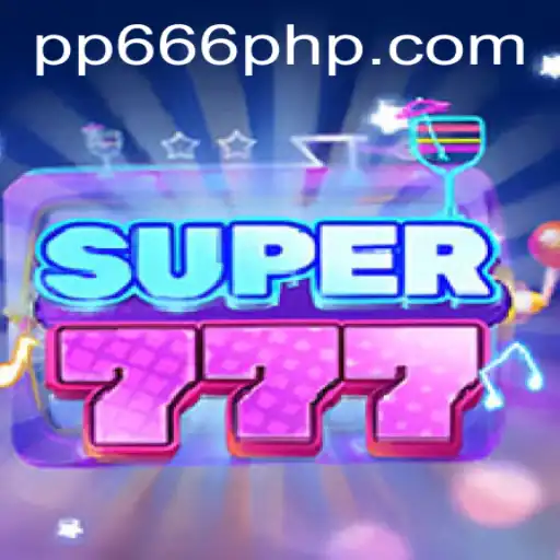 Super777: Unveiling the Thrilling World of pp666
