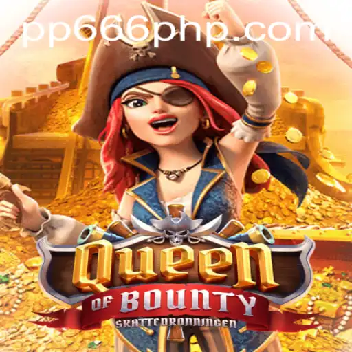 Embark on an Adventure with QueenofBounty: Discover the High Seas of Opportunity